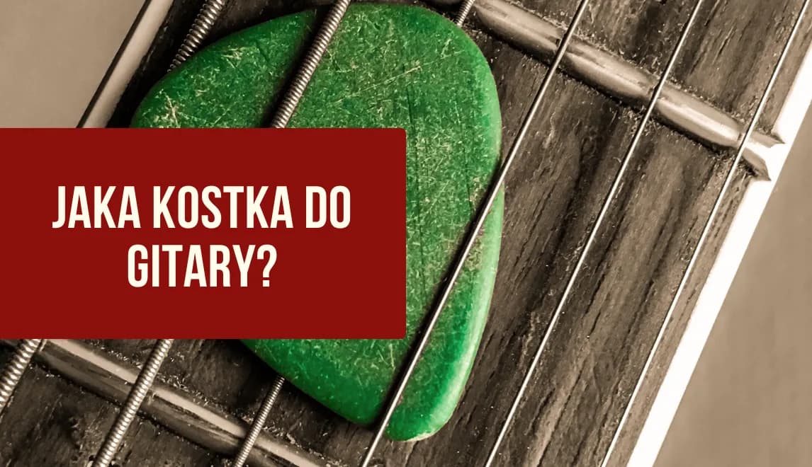 Jaka kostka do gitary elektrycznej? Odkryj najlepsze grubości i style